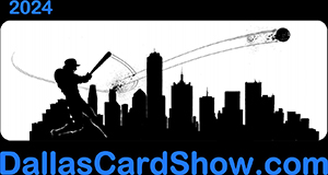 2024 Dallas Card Show